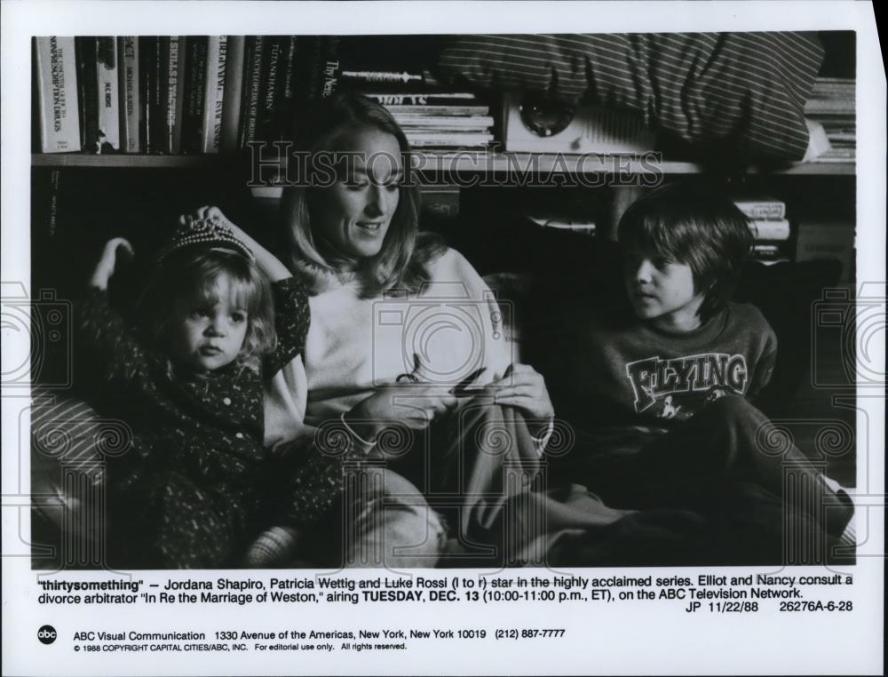 1988 Press Photo Jordana Shapiro Patricia Wettig Luke Rossi Thirtysomething - Historic Images