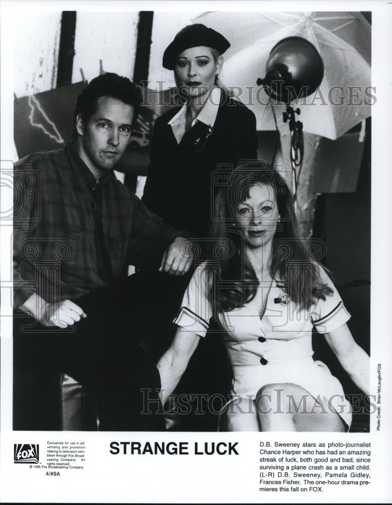 1995 Press Photo DB Sweeney, Pamela Gidley &amp;Frances Fischer in Strange Luck - Historic Images