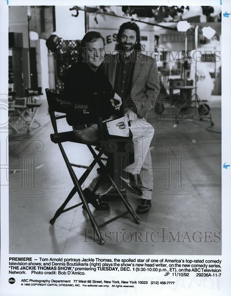 1992 Press Photo Tom Arnold and Dennis Boutsikaris in The Jackie Thomas Show - Historic Images