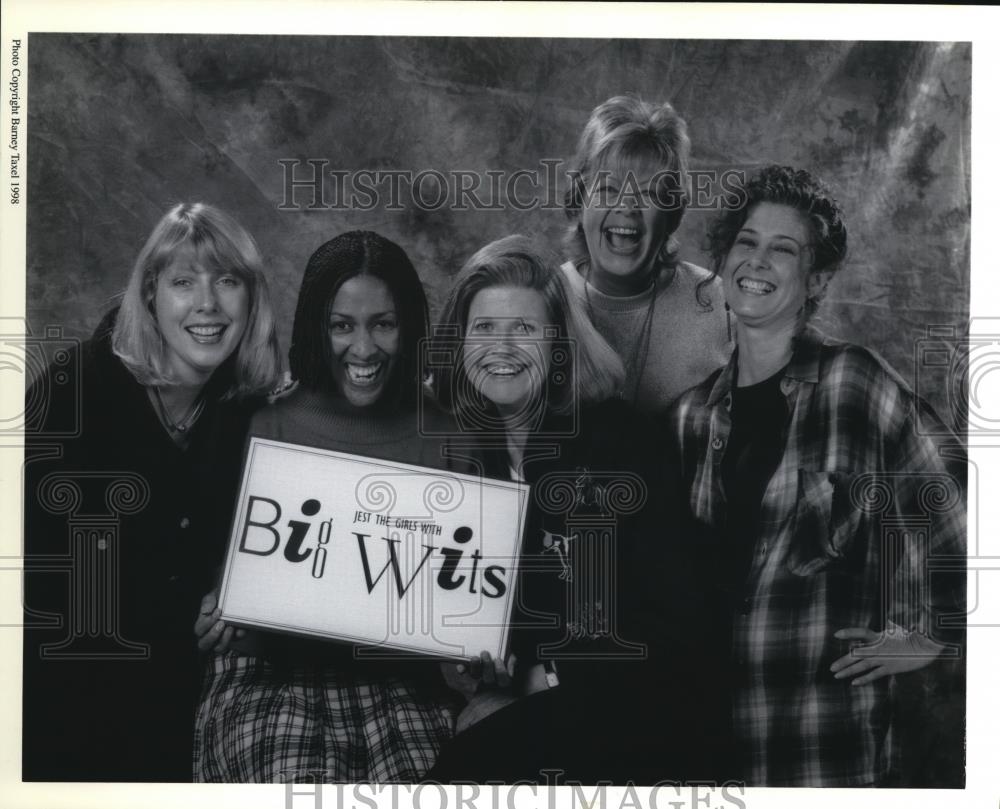 1999 Press Photo Jest the Girls with Big Wits - Historic Images