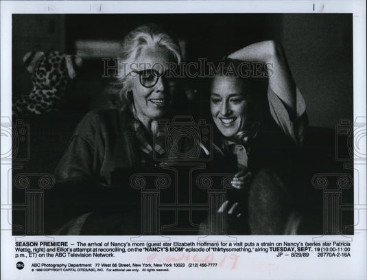 1989 Press Photo Elizabeth Hoffman and Patricia Wettig star in Thirtysomething - Historic Images
