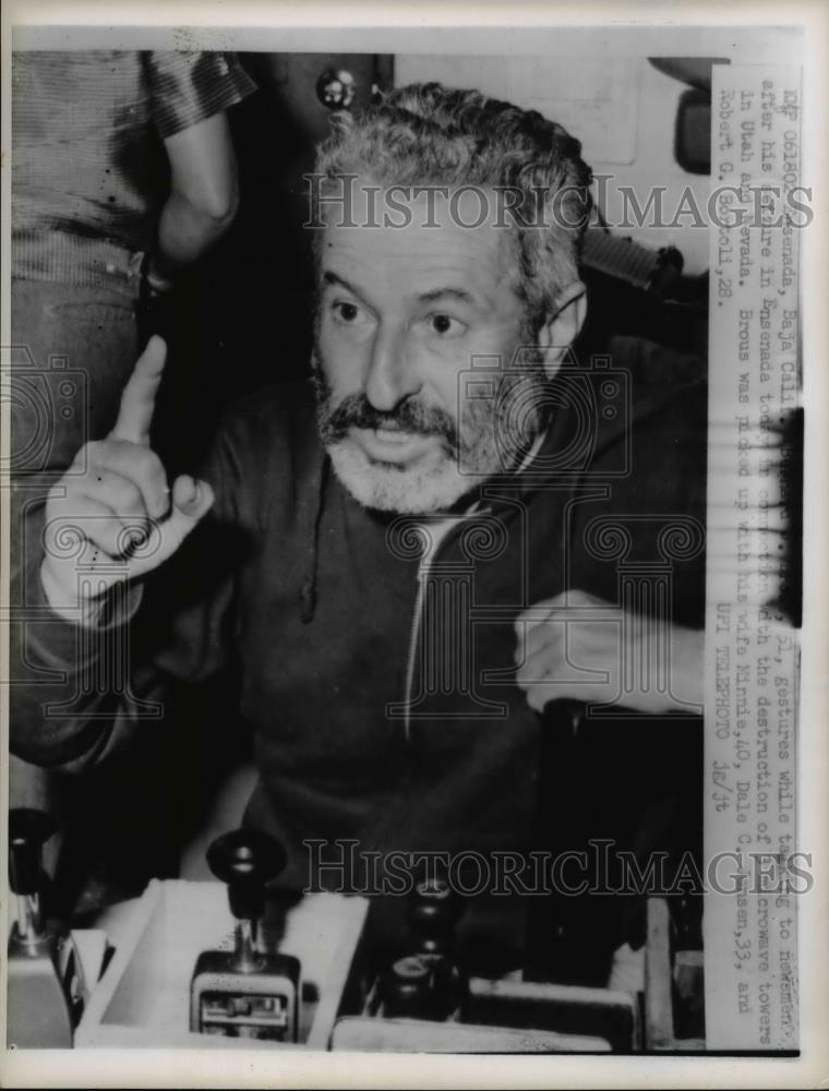 1961 Press Photo Pasadena Calif Bernard Brous destroyed microwave towers - Historic Images