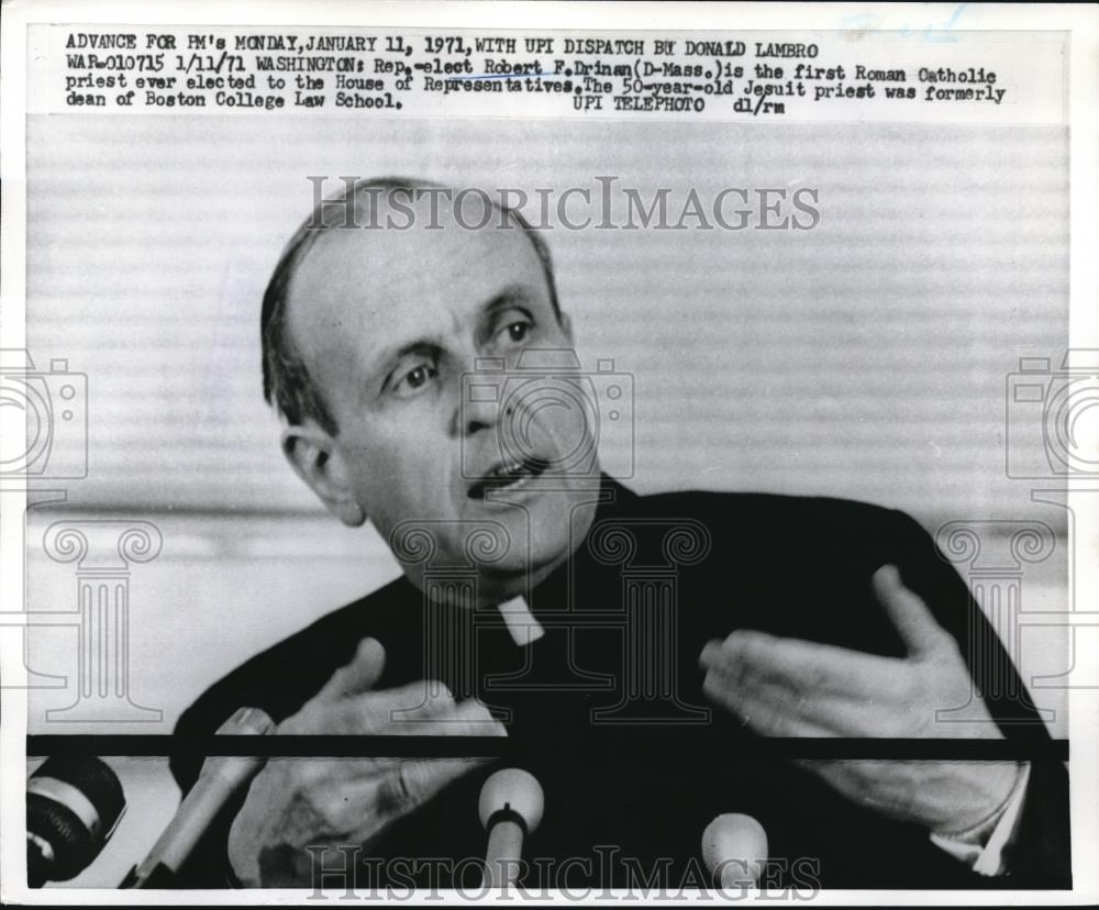 1971 Press Photo Representative Robert Drinan - Historic Images