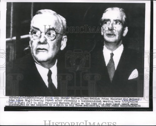 1956 Press Photo John Foster Dulles and British Prime Minister Sir Anthony Eden - Historic Images