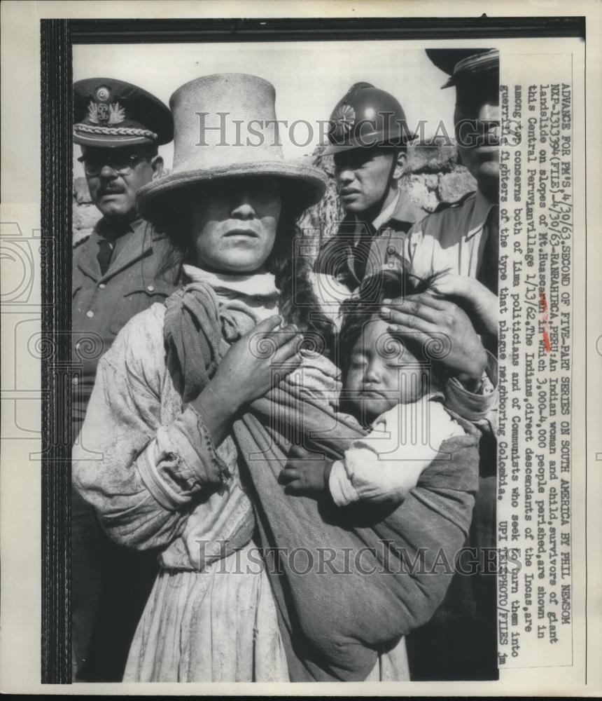 1963 Press Photo Ranragirca Peru Indian woman &amp; child survived landslide - Historic Images