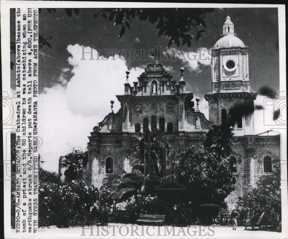 1940 Press Photo The Cathedral of Ambato Ecuador 60 Children Buried Earthquake - Historic Images