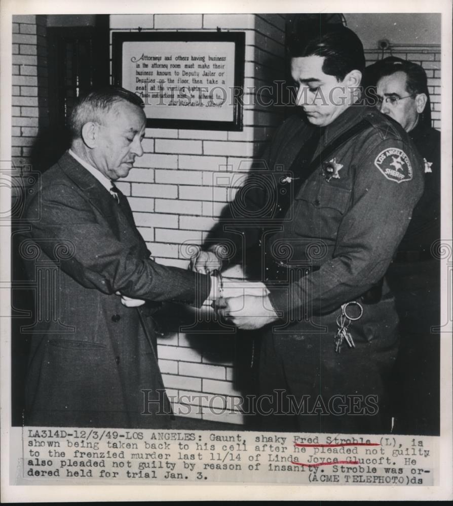 1949 Press Photo Fred Stroble Charged With Murder of Linda Joyce Glucoft - Historic Images