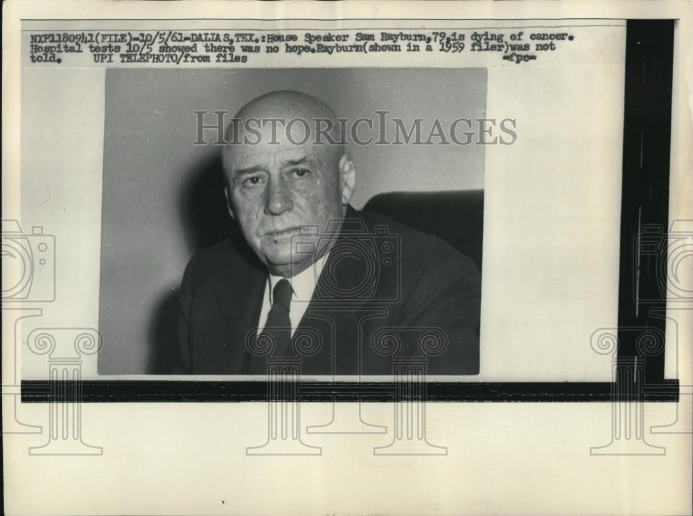 1961 Press Photo House Speaker Sam Rayburn dying of Cancer - nee31645 - Historic Images