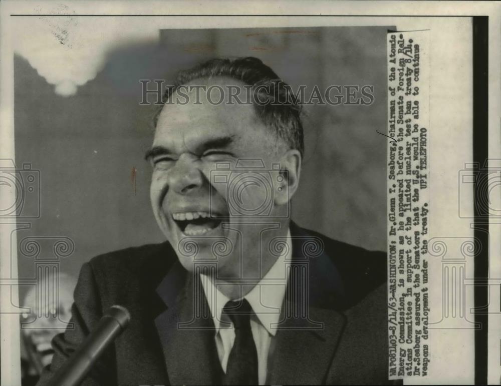 1963 Press Photo Dr. Glenn T. Seaborg appears before Senate Foreign Relations - Historic Images