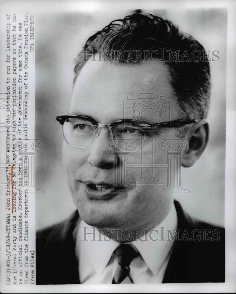 1968 Press Photo John Kroeker, Running For Liberal Party Leader, Government. - Historic Images