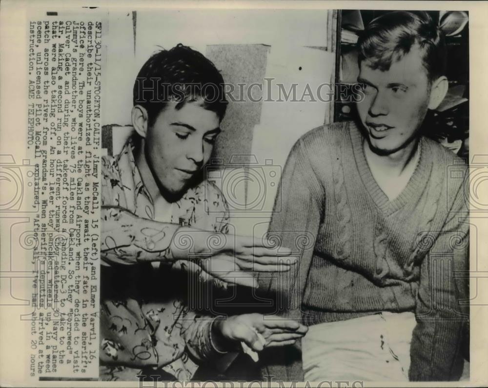 1948 Press Photo Teenagers Jimmy McCall, Elmer Varvil Stole Plane, California - Historic Images