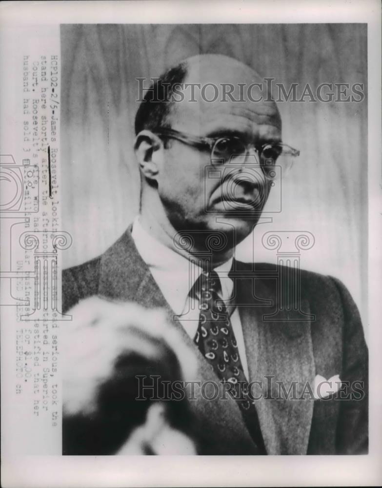 1954 Press Photo James Roosevelt takes stand in Superior Court - Historic Images