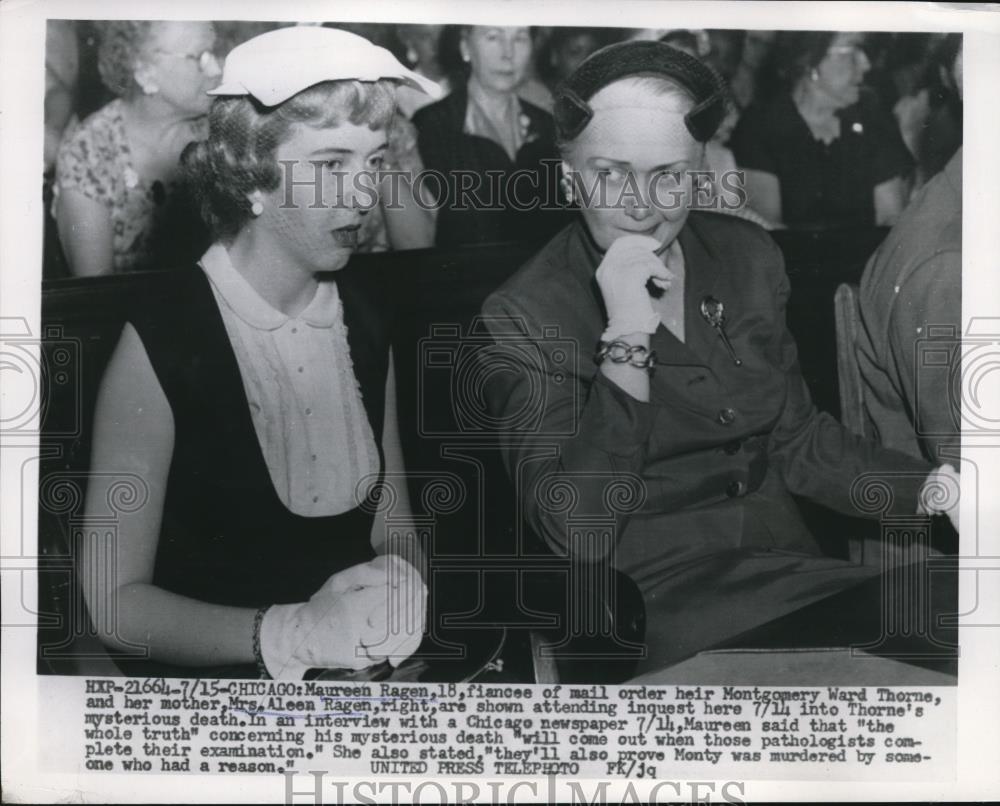 1954 Press Photo Maureen Ragen, Mrs Aleena Ragen, Montgomery Ward Thorne death - Historic Images