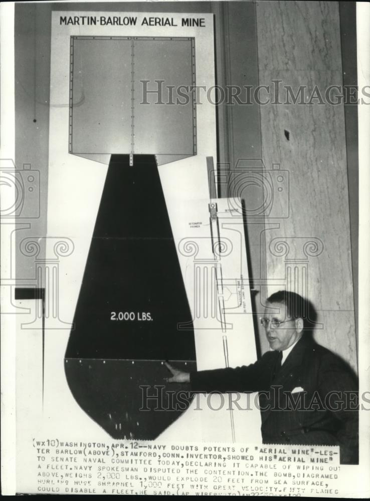 1938 Press Photo Lester Barlow, invented the aerial mine - Historic Images