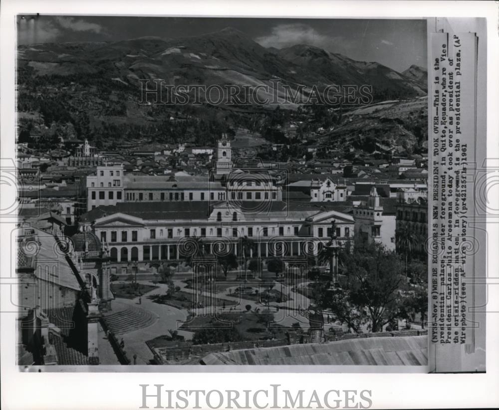 1961 Press Photo The Ecuador&#39;s New President took over Presidential Palace - Historic Images