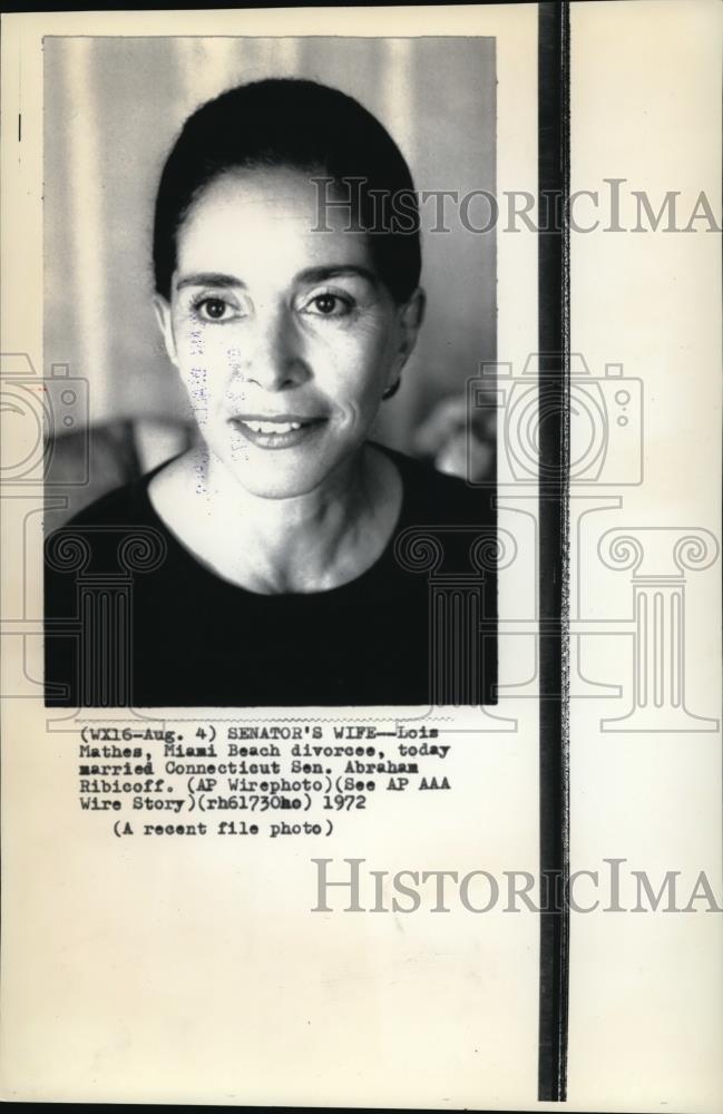 1972 Press Photo Lois Mathes married Connecticut Sen. Abraham Ribicoff - Historic Images