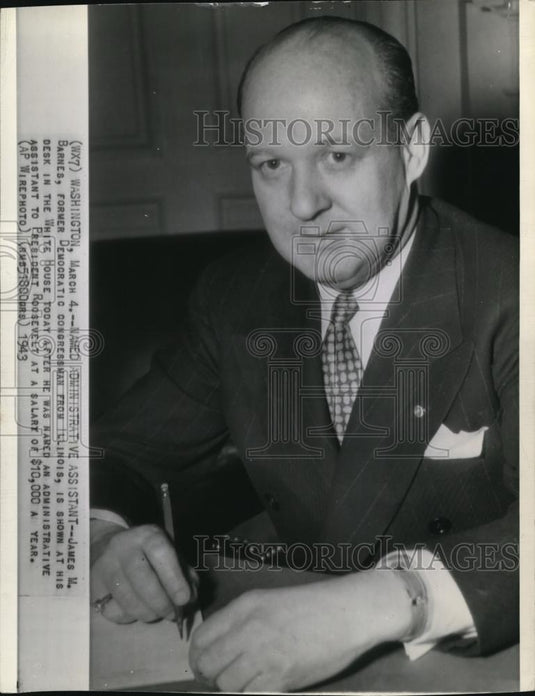 1943 Press Photo James A Barnes,Administrative Assistant to President Roosevelt - Historic Images