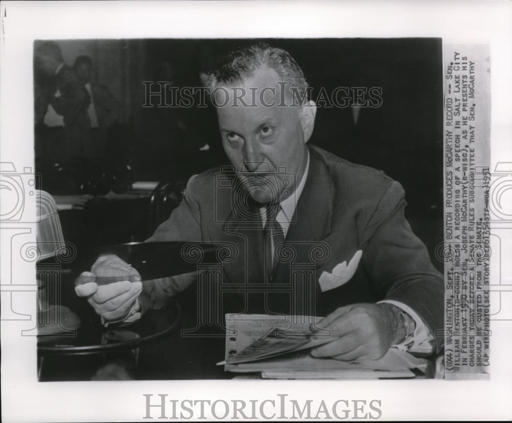 1951 Press Photo Sen. Benton produces Sen. McCarthy record - Historic Images