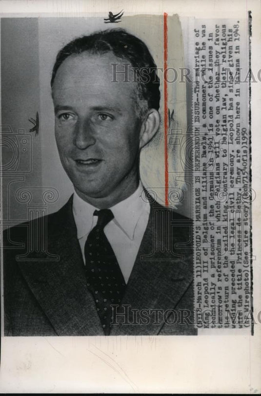 1950 Press Photo King Leopold III & Liliane Baels marriage, a referendum issue - Historic Images