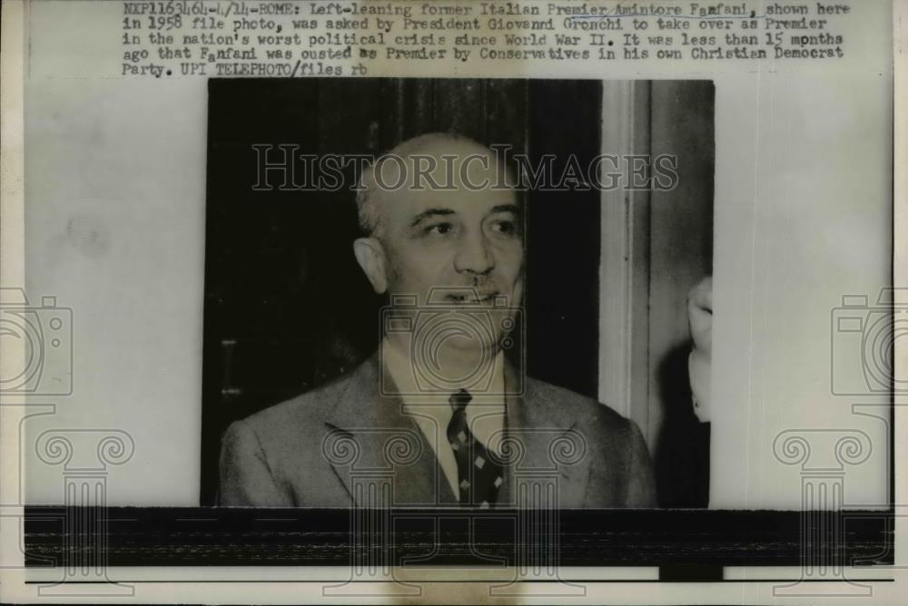 1960 Press Photo Italian Premier, Antoine Fanfani, Ousted During World War II - Historic Images