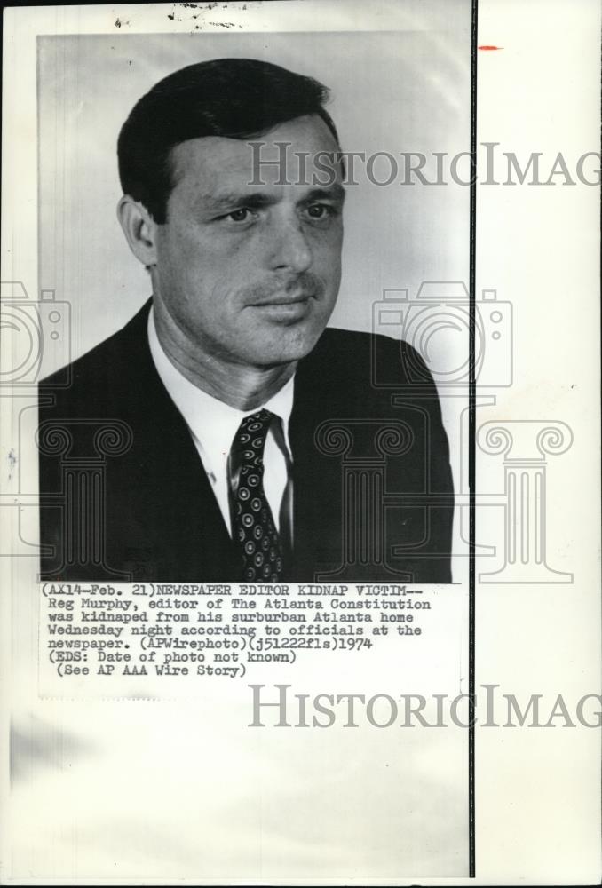 1974 Wire Photo Atlanta Constitution Reg Murphy kidnapped from Atlanta home - Historic Images