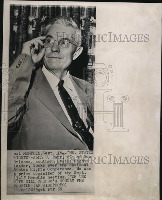 1956 Wire Photo John U. Barr, New Orleans southern states rights leader - Historic Images
