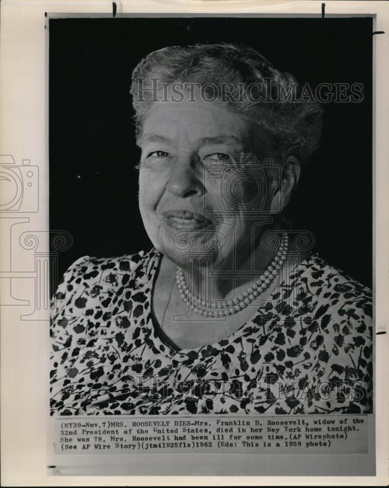 1962 Wire Photo Mrs. Franklin D. Roosevelt, widow of the 32nd President of the - Historic Images