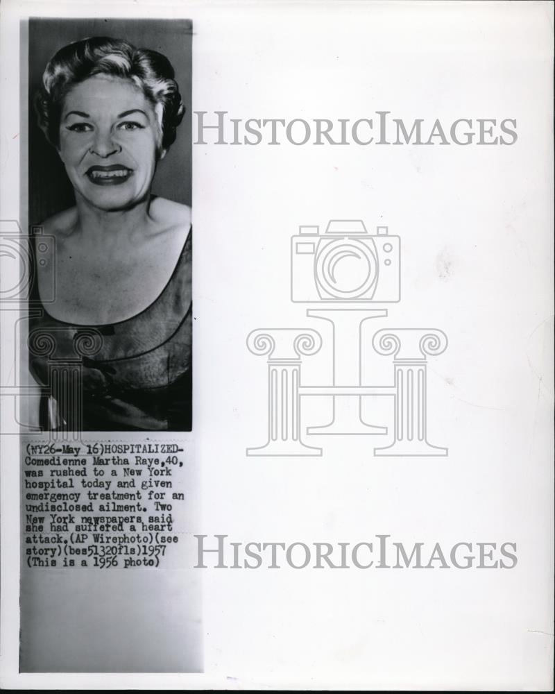 1957 Wire Photo Martha Raye Rushed to New York Hospital for Undisclosed Ailment - Historic Images