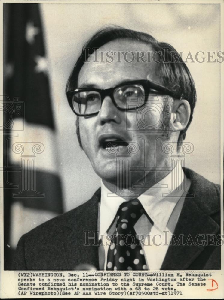 1971 Wire Photo William Rehnquist, Senate confirmed his nomination to Court - Historic Images