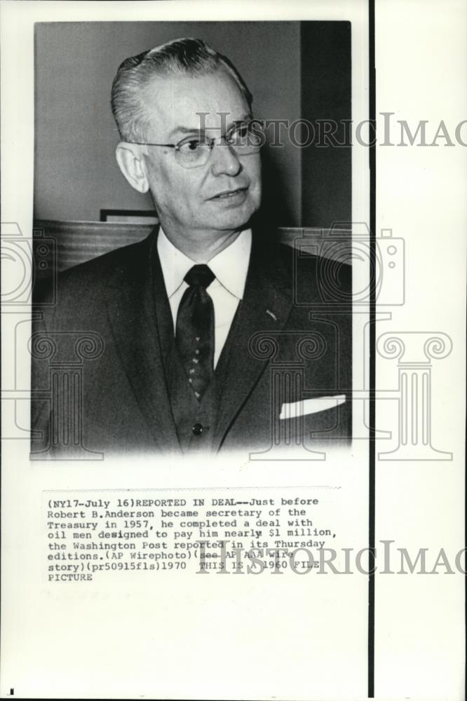 1970 Wire Photo Secretary of the Treasury Robert B. Anderson - cvw00551 - Historic Images