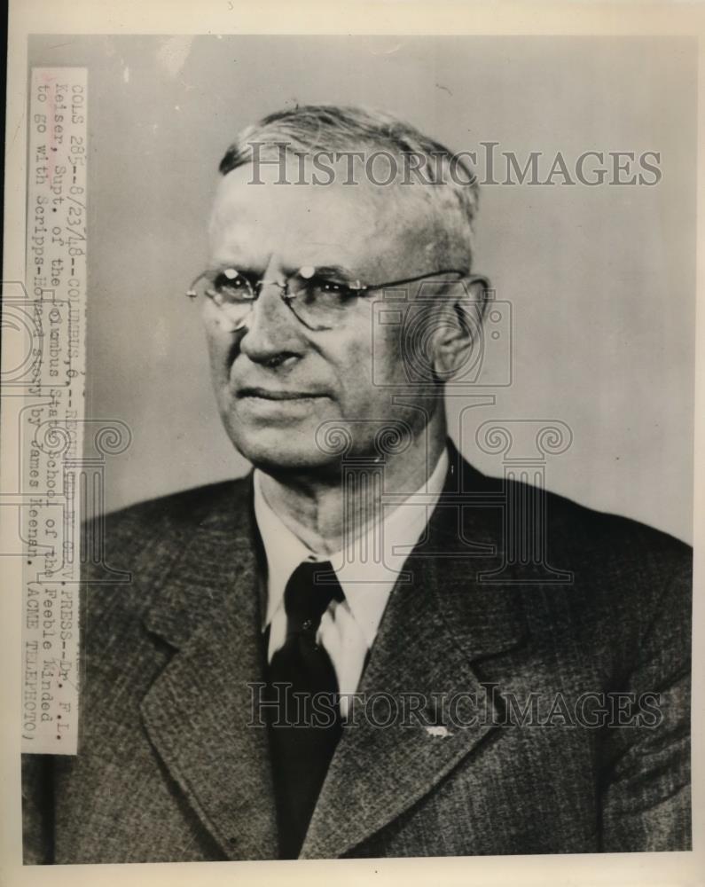 1948 Press Photo Dr FL Keiser Superintendent of Columbus State School Feeble Min - Historic Images