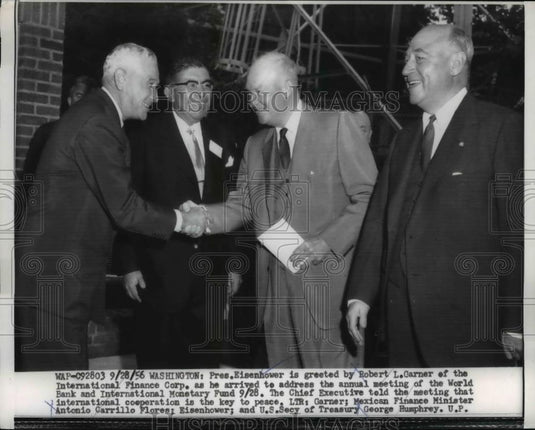 1956 Press Photo President Eisenhower, Robert L Garner International Finance Co - Historic Images