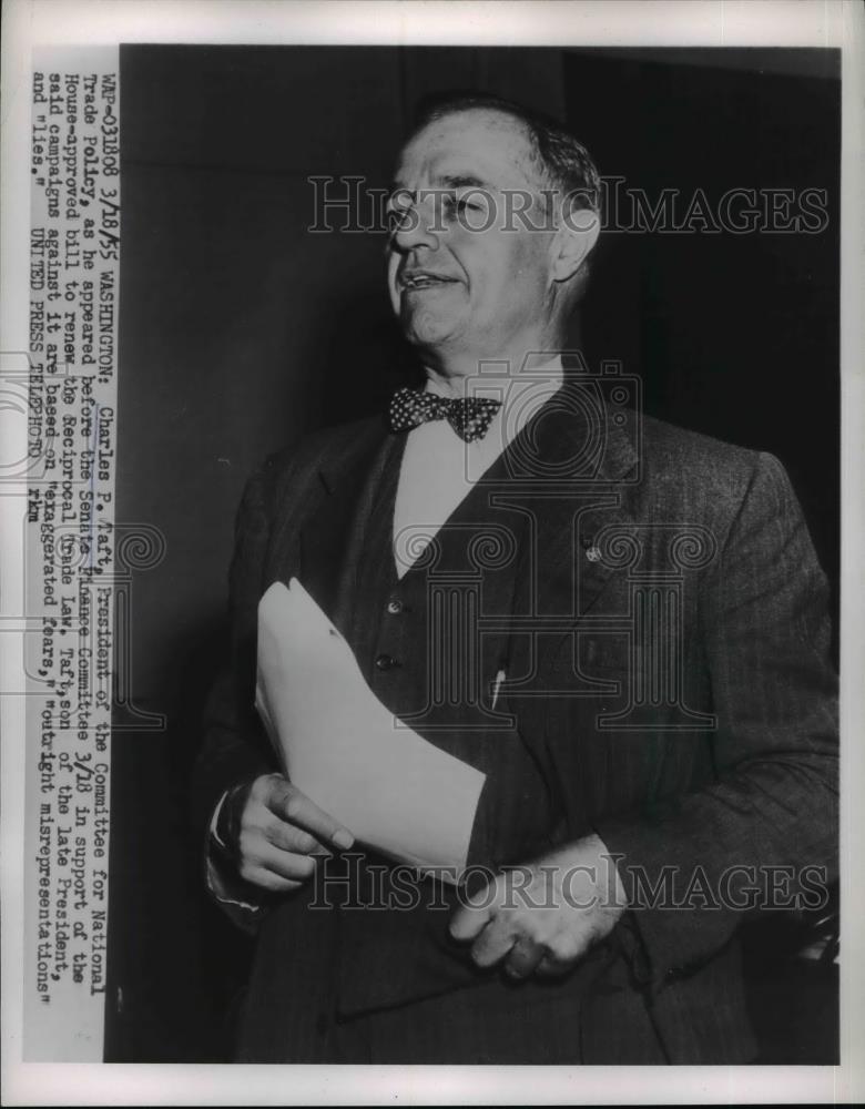 1955 Press Photo Charles P. Taft Pres. Committee for national trade policy in - Historic Images