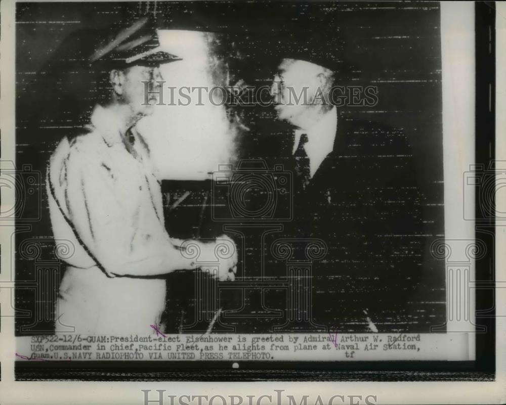 1952 Press Photo Pres. Eisenhower greeted by Admiral Arthur W.Radford, USN. - Historic Images