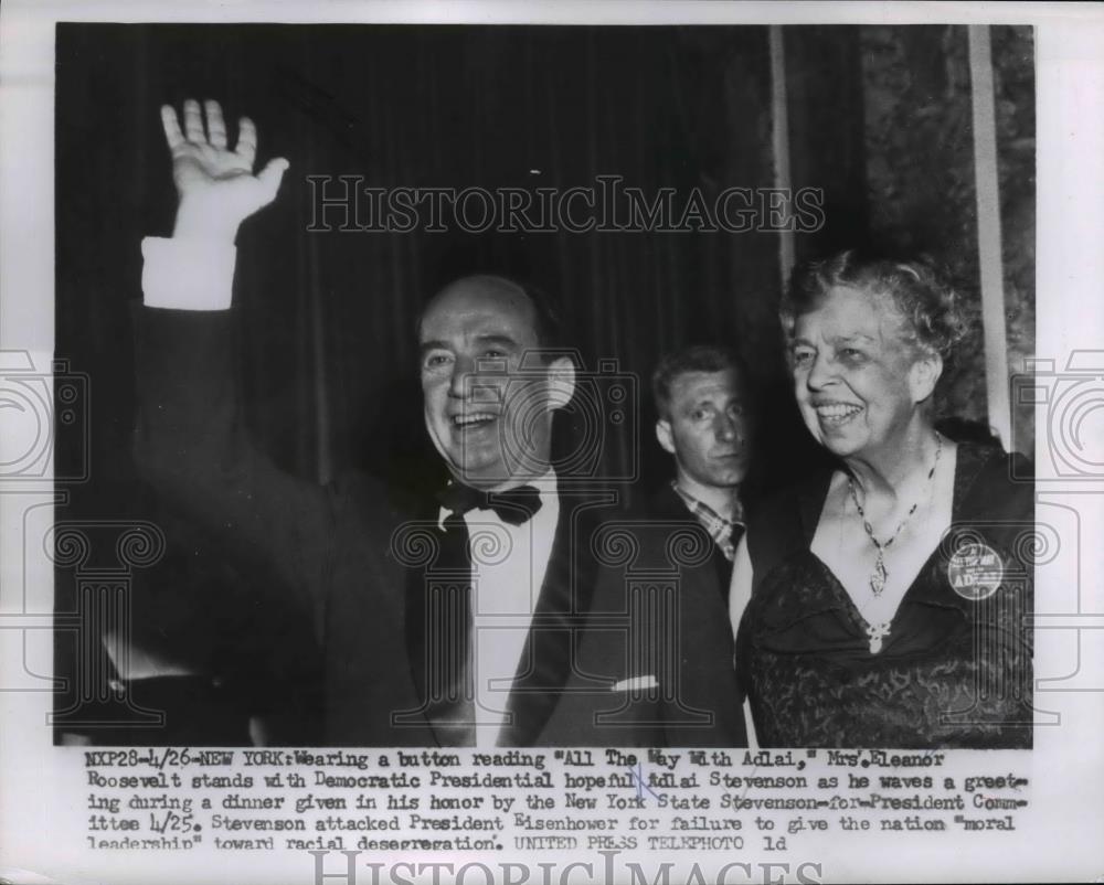 1956 Press Photo Adlai Stevenson with Mrs. Eleanor Roosevelt. - Historic Images