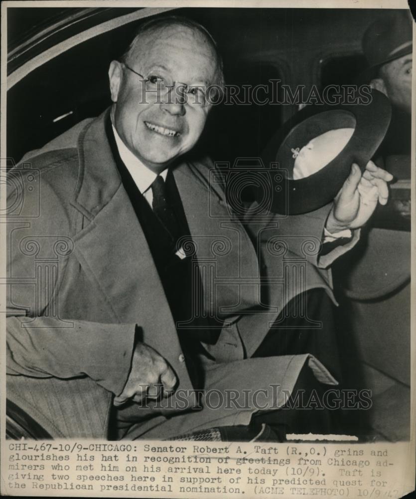 1947 Press Photo Senator Robert A Taft in Chicago - Historic Images