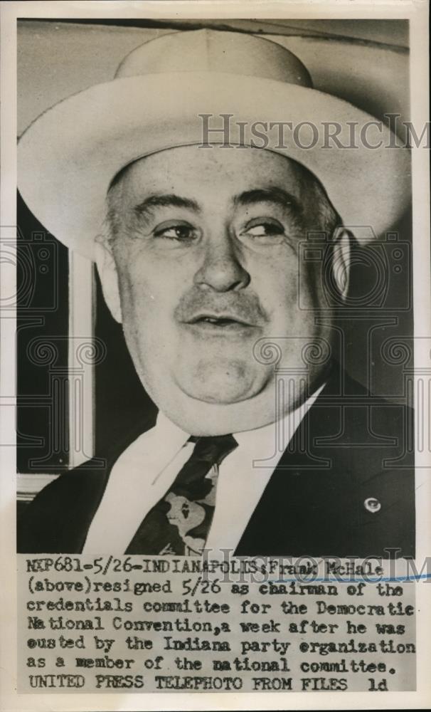 1952 Press Photo Indianapolis Frank McHale Resigned As Chairman Of Credentials. - Historic Images