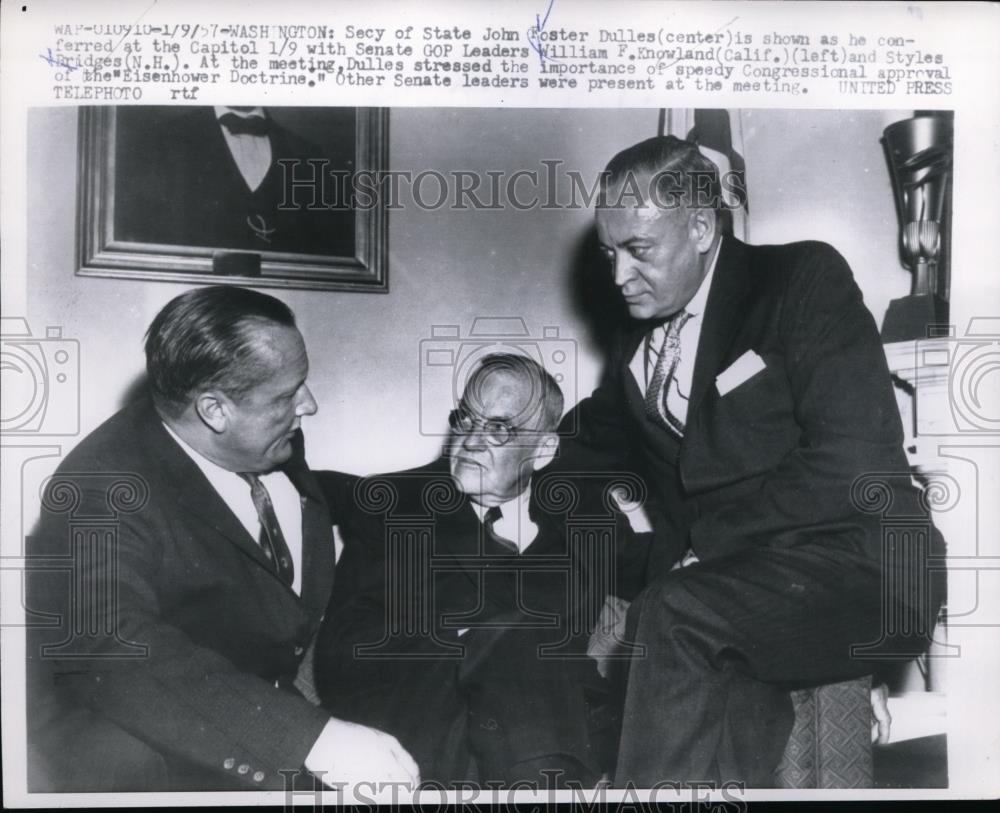 1957 Press Photo Sec of State John Foster Dulles, William Knowland and Styles - Historic Images