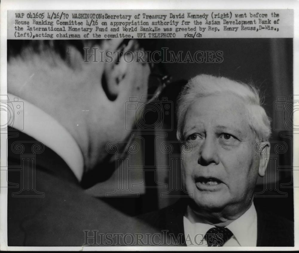 1970 Press Photo David Kennedy,Secretary of Treasury and Rep. Henry Reauss,D-Wis - Historic Images