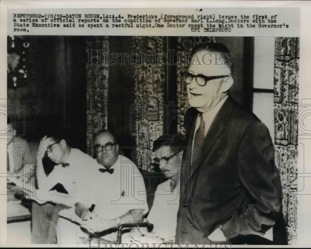 1959 Press Photo A.A. Fredericks issue on the condition of Gov, Earl K.Longg. - Historic Images