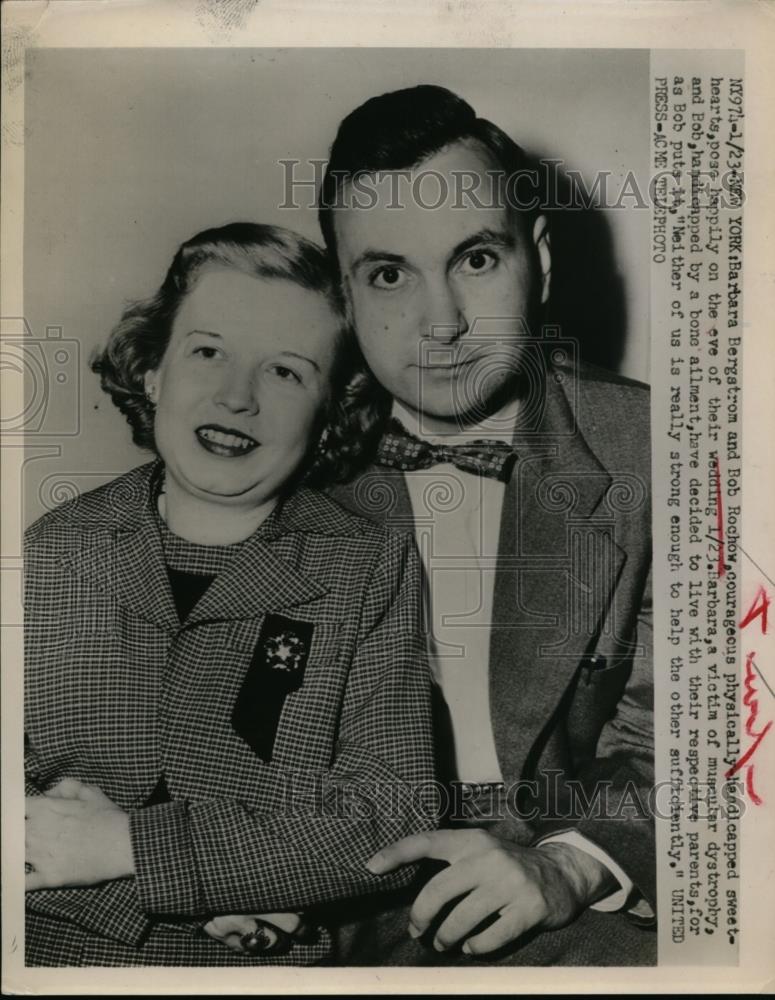 1952 Press Photo Barbara Bergstrom &amp; Bob Rochow MS patients to wed NYC - Historic Images