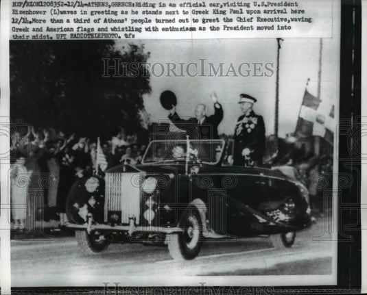 1959 Press Photo President Eisenhower & King Paul of Greece in Athens - Historic Images