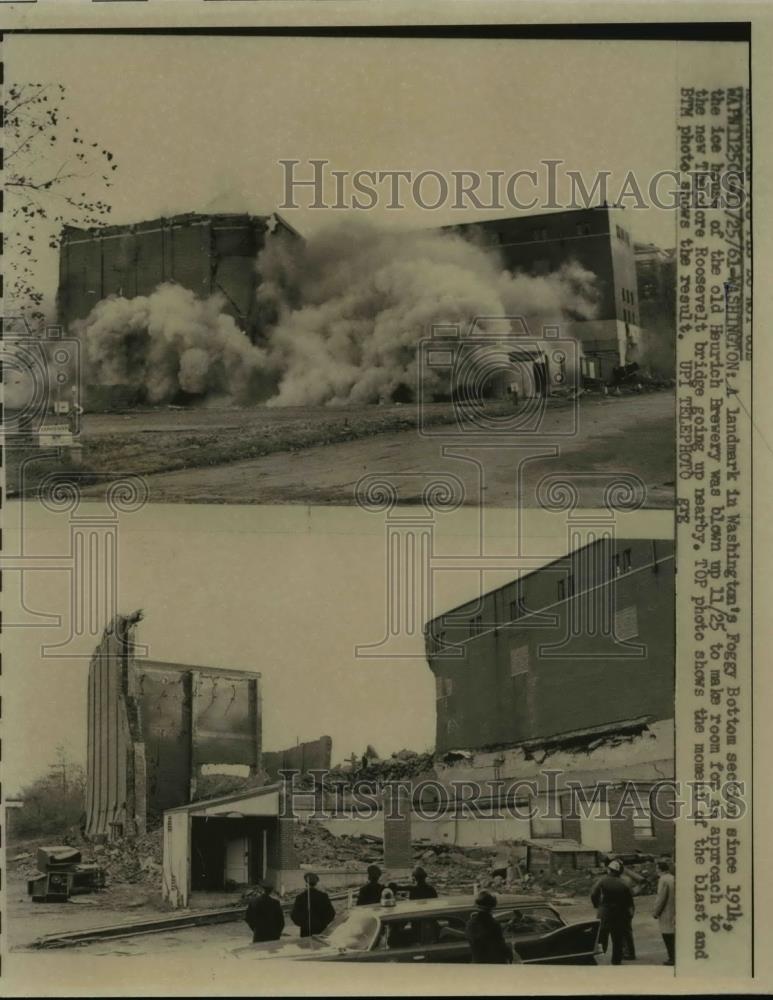 1961 Press Photo Washington Foggy Bottom building blown up for new bridgeway - Historic Images