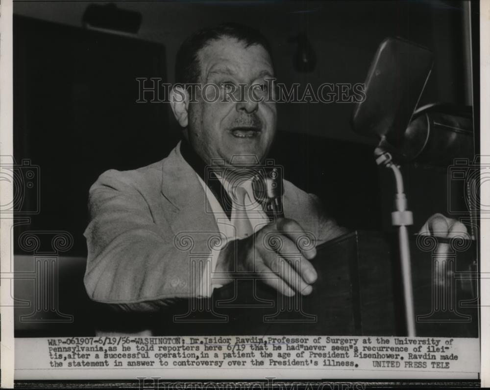 1956 Press Photo Dr Isidor Ravdin professor of surgery U of Pennsylvania - Historic Images