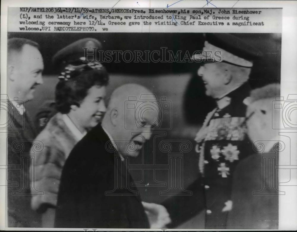 1959 Press Photo President Eisenhower son &amp; wife meet King Paul of Greece - Historic Images