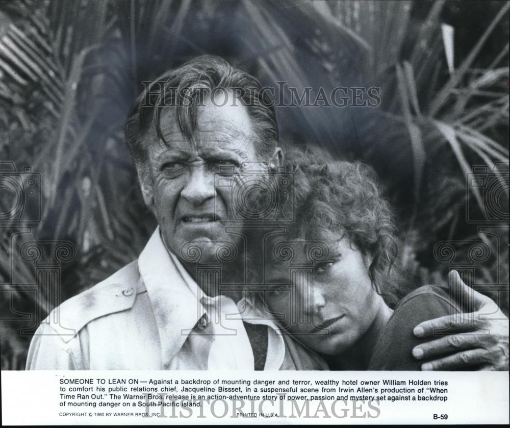 1980 Press Photo William Holden and Jacqueline Bisset in When Time Ran Out - Historic Images