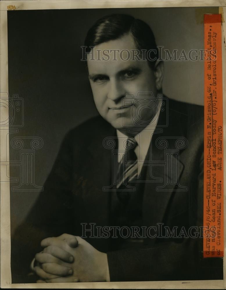 1946 Press Photo Erwin N Griswold named Dean of Harvard Law School - nef01072 - Historic Images