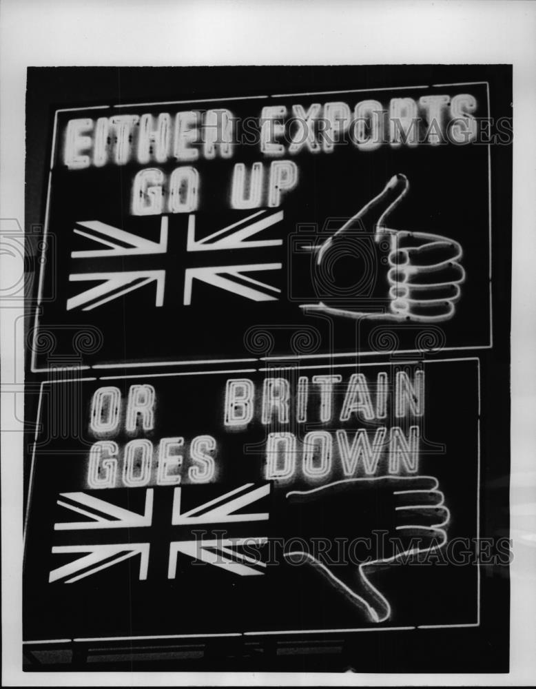 1961 Press Photo Large neon sign shows opinion on British exports - nef00857 - Historic Images