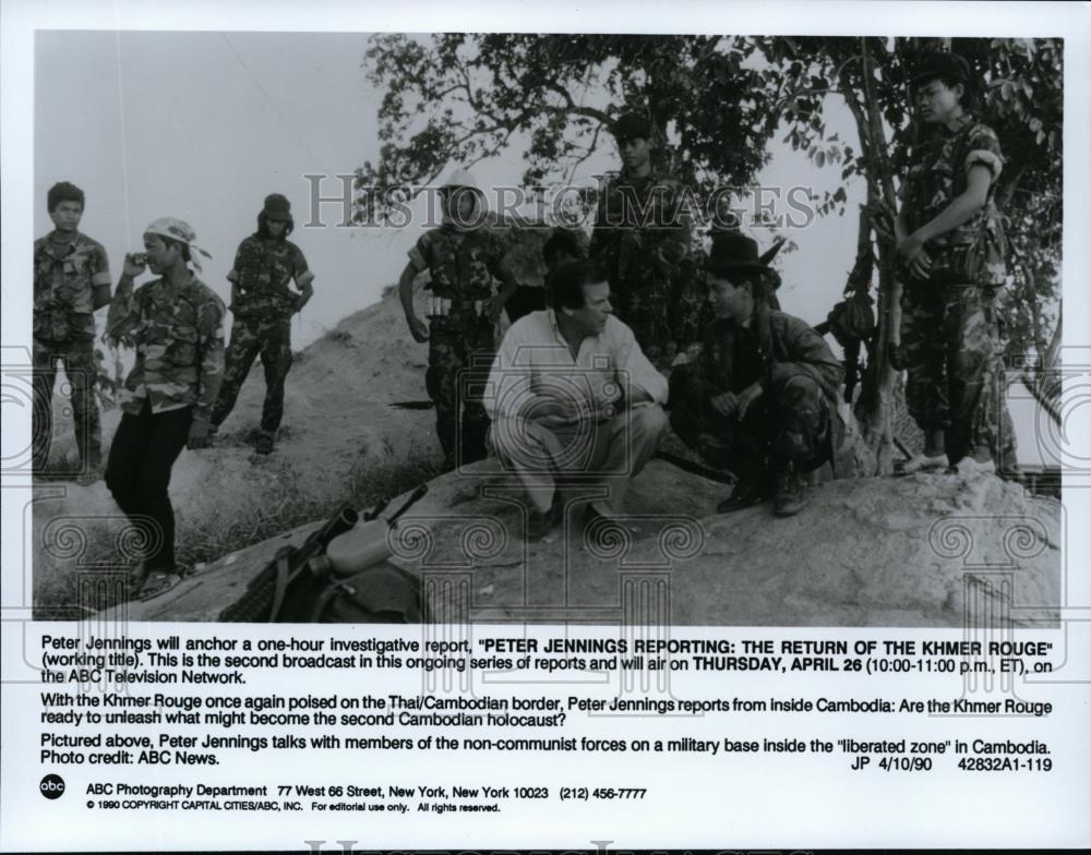 1990 Press Photo Peter Jenning Investigative Report on Return of the Khmer Rouge - Historic Images