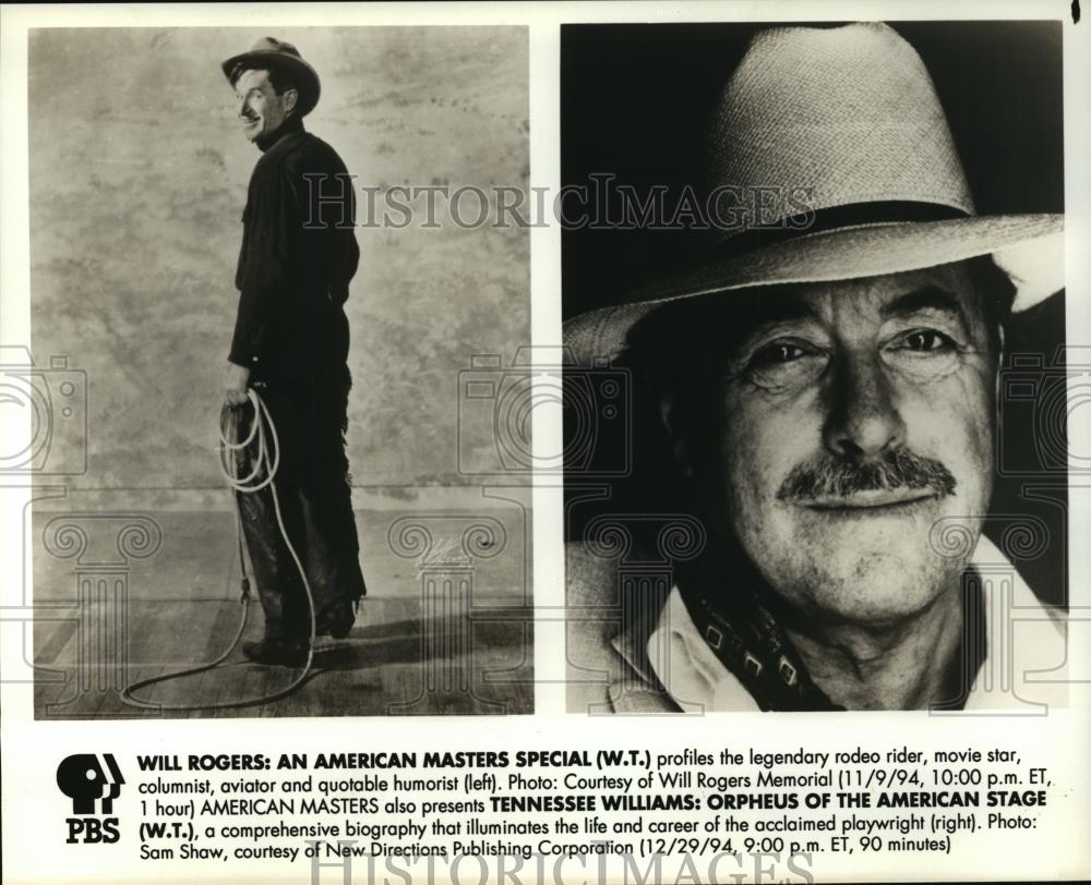 1994 Press Photo American Masters profiles Will Rogers and Tennessee Williams. - Historic Images